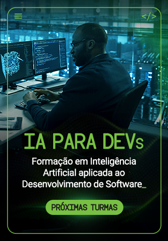 Carreira Tech – IA PARA DEVS